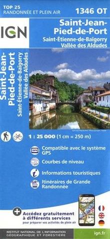 IGN Karte, Carte de randonnée (et plein air) Saint-Jean-Pied-de-Port. Saint-Étienne-de-Baïgorry. Vallée des Aldudes