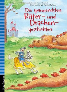 Die spannendsten Ritter- und Drachengeschichten