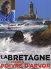 La Bretagne vue par Patrick Poivre d'Arvor