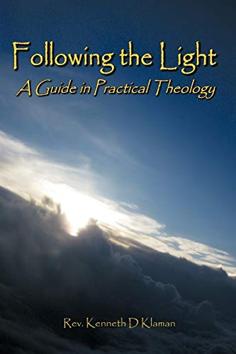 Following the Light: A Guide in Practical Theology
