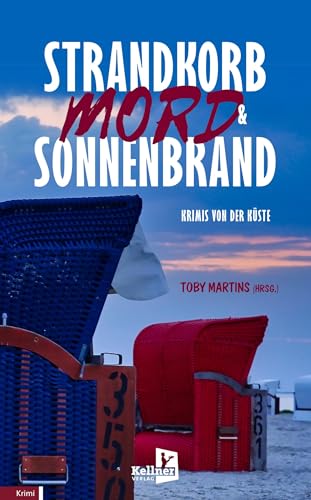 Strandkorb, Mord & Sonnenbrand: Krimis von der Küste