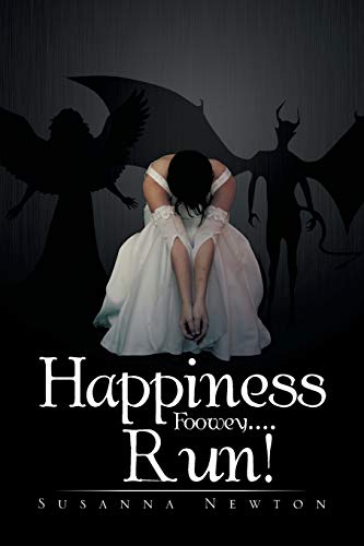 Happiness Foowey . . . . Run!