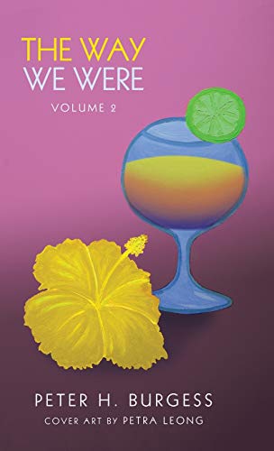 The Way We Were: Volume 2