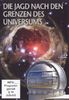 Die Jagd nach den Grenzen des Universums (1 DVD, ca. 102 Min.)