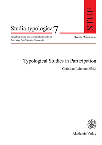 Typological Studies in Participation (Studia Typologica, Band 7)