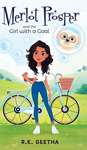 Merlot Prosper: and the Girl with a Goal