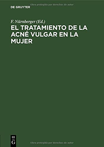 El tratamiento de la acné vulgar en la mujer