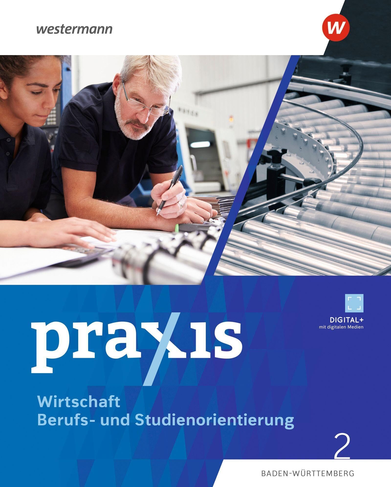 Beate Flemming-Nikoloff Praxis Wbs - Differenzierende Ausgabe 2024 Für Baden-Württemberg, Wirtschaft/Berufs- Und Studienorientierung Schulbuch 2 (9./10. Schuljahr),