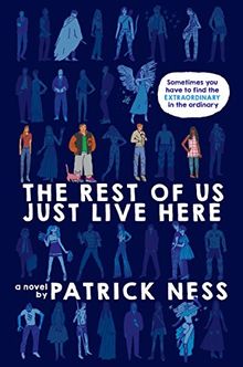 The Rest of Us Just Live Here (Signed Edition) von Ness, Patrick | Buch | Zustand gut