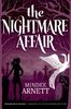 The Nightmare Affair (Arkwell Academy, Band 1)