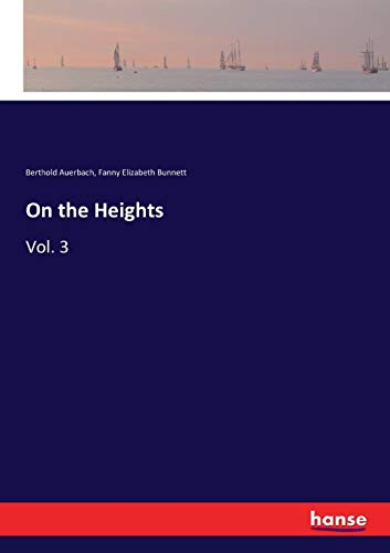 On the Heights: Vol. 3