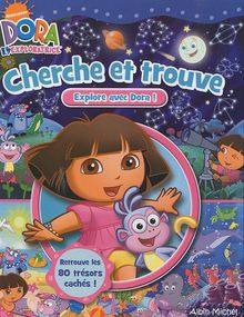 Explore avec Dora !. Cherche et trouve