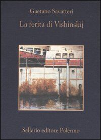 La ferita di Vishinskij