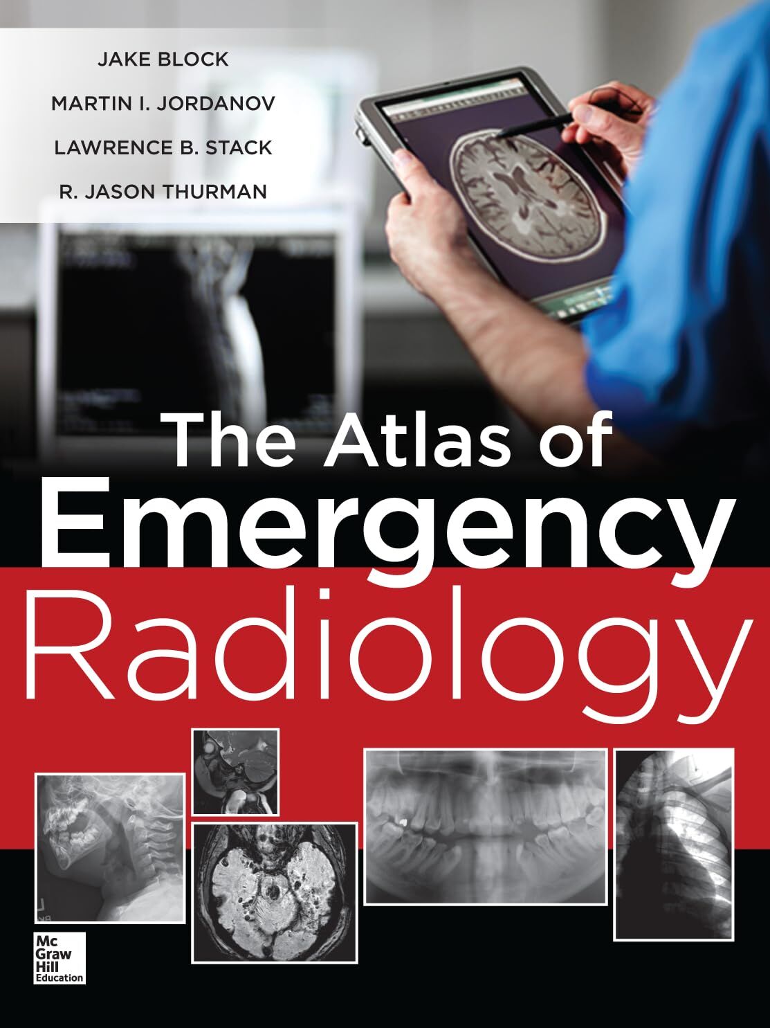 Martin Jordanov The Atlas Of Emergency Radiology