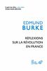 Réflexions sur la Révolution en France : suivi d'un choix de textes de Burke sur la Révolution
