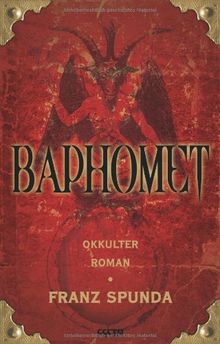 Baphomet - Ein okkulter Roman von Franz Spunda | Buch | Zustand sehr gut