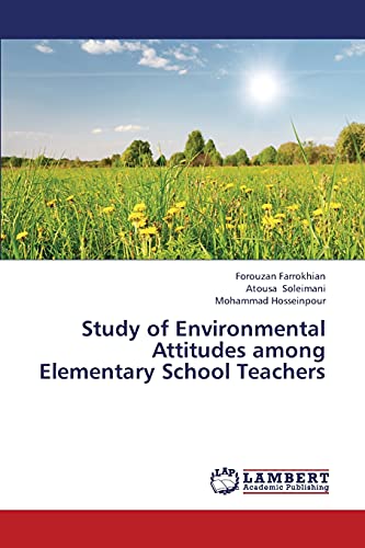 Study of Environmental Attitudes among Elementary School Teachers