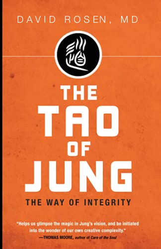 David Rosen Md The Tao Of Jung, The Way Of Integrity