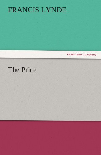 The Price (TREDITION CLASSICS)