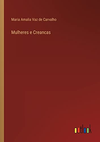 Mulheres e Creancas