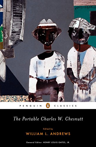 The Portable Charles W. Chesnutt (Penguin Classics)