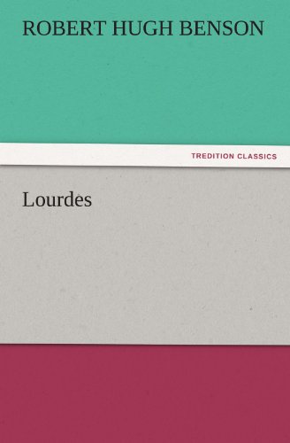 Lourdes (TREDITION CLASSICS)