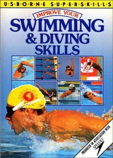 Swimming & Diving Skills (Usborne Superskills S.)