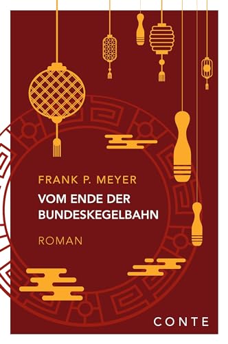 Meyer, Frank P.: Vom Ende der Bundeskegelbahn