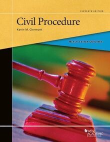 Clermont, K: Black Letter Outline on Civil Procedure (Black Letter Outlines)