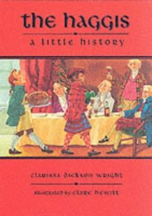Haggis: A Short History (Little Scottish bookshelf)
