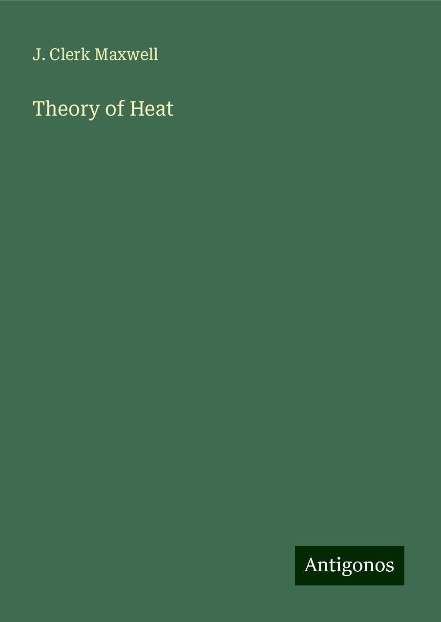Theory of Heat
