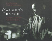 Carmen's Dance - A Fantasy of Spanish Flamenco & Opera - Fotobildband inkl. 4 Musik-CDs (earBOOK)