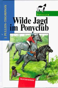 Ponyclub, Wilde Jagd im Ponyclub