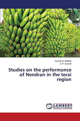 Studies on the performance of Nendran in the terai region