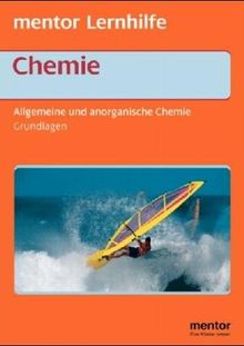 Chemie. Allgemeine und anorganische Chemie für die Mittelstufe.