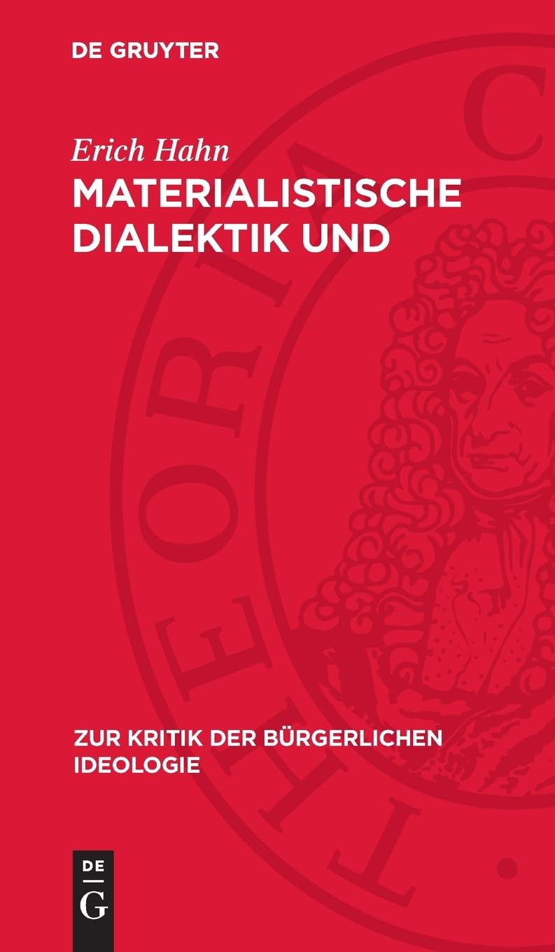 Materialistische Dialektik und Klassenbewußtsein: DE (Zur Kritik der bürgerlichen Ideologie, 39)