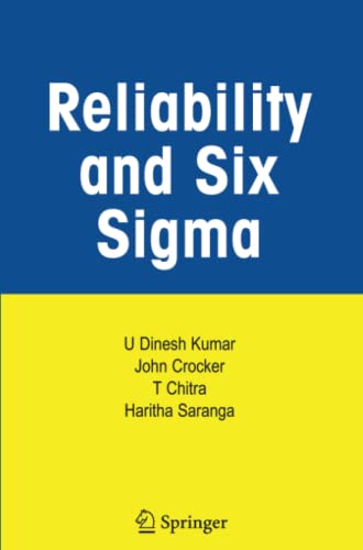 Reliability and Six Sigma