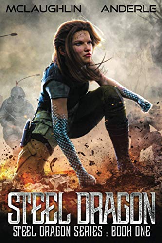 Steel Dragon (Steel Dragons Series, Band 1)