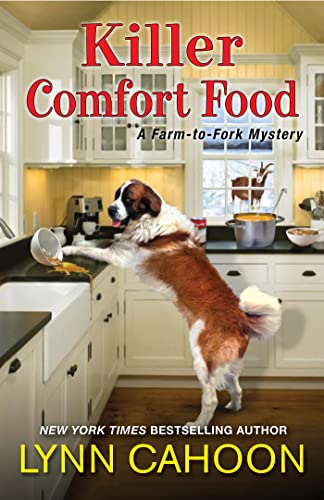 Killer Comfort Food (A Farm-to-Fork Mystery, Band 5)