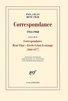 Correspondance (1954-1968) : avec des lettres de Gisèle Celan-Lestrange, Jean Delay, Marie-Madeleine Delay et Pierre Deniker. Correspondance (1969-1977)