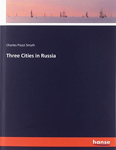Three Cities in Russia