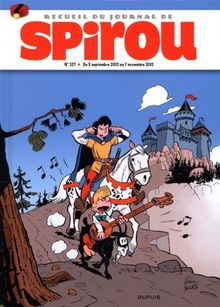 Recueil du journal de Spirou. Vol. 327. Du 5 septembre 2012 au 7 novembre 2012