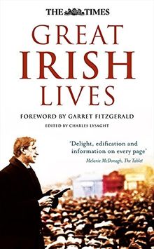 Great Irish Lives (Times (Times Books))