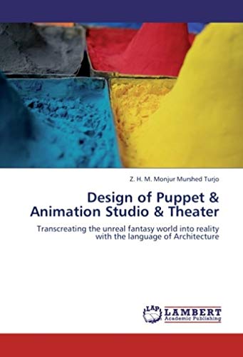 Turjo, Z: Design of Puppet & Animation Studio & Theater