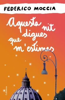 Aquesta nit digues que m'estimes (Clàssica)