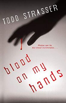 Blood on My Hands (The Thrillogy, Band 2)