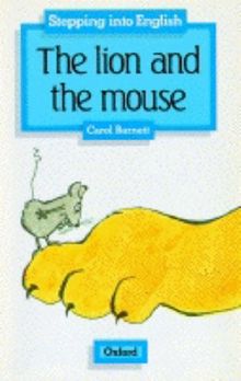 Sie 1. Lion and Mouse (Step In English Readers)