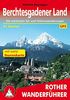 Berchtesgadener Land: Die schönsten Tal- und Höhenwanderungen. 51 Touren. Mit extra Tourenkarte 1:50000. Mit GPS-Tracks. (Rother Wanderführer)