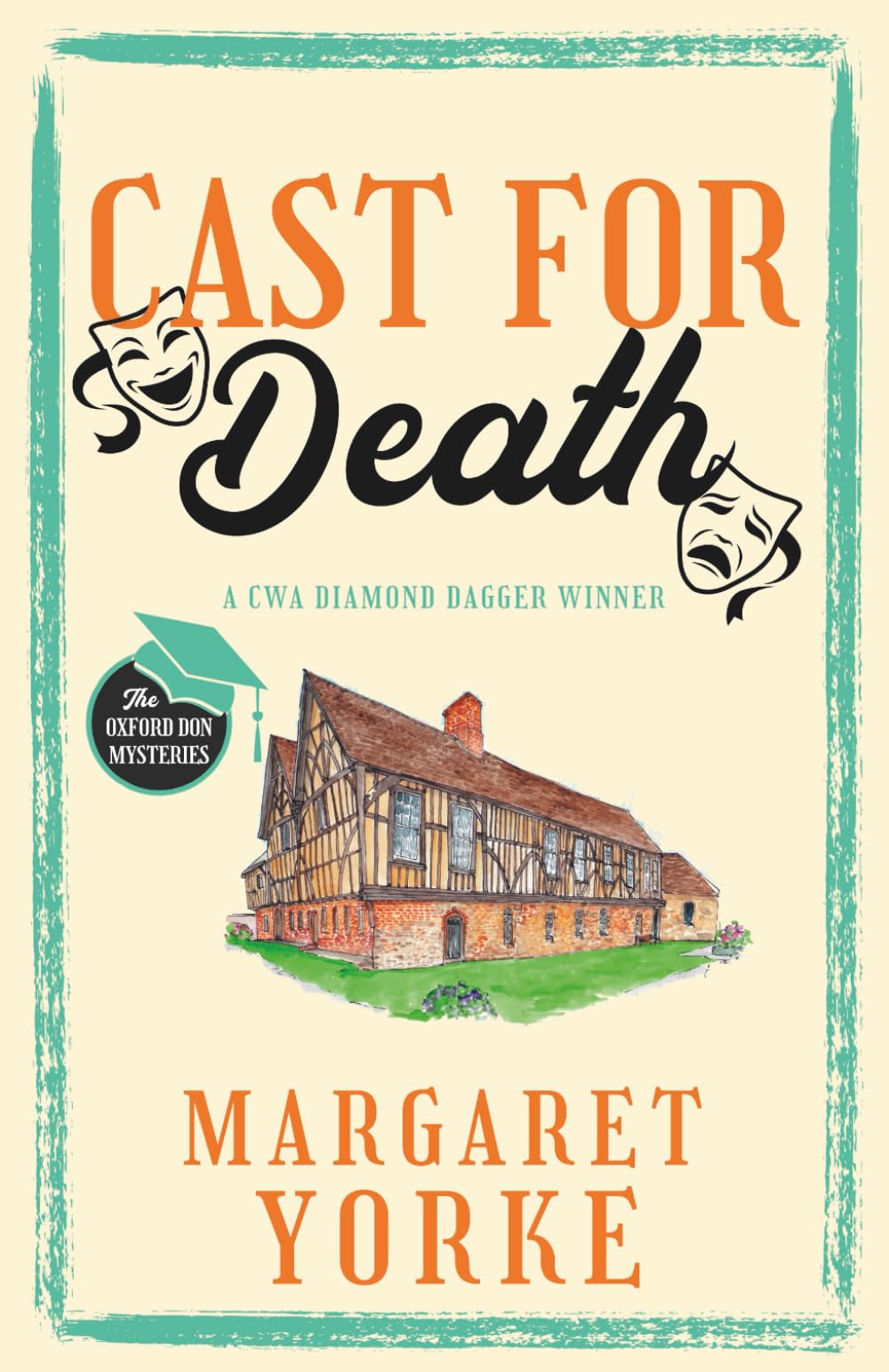 CAST FOR DEATH a gripping English cozy murder mystery full of twists (The Oxford Don Mysteries, Band 5)