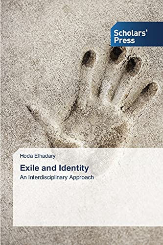 Exile and Identity: An Interdisciplinary Approach